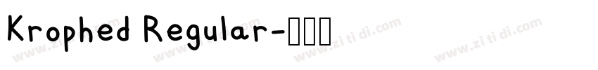 Krophed Regular字体转换